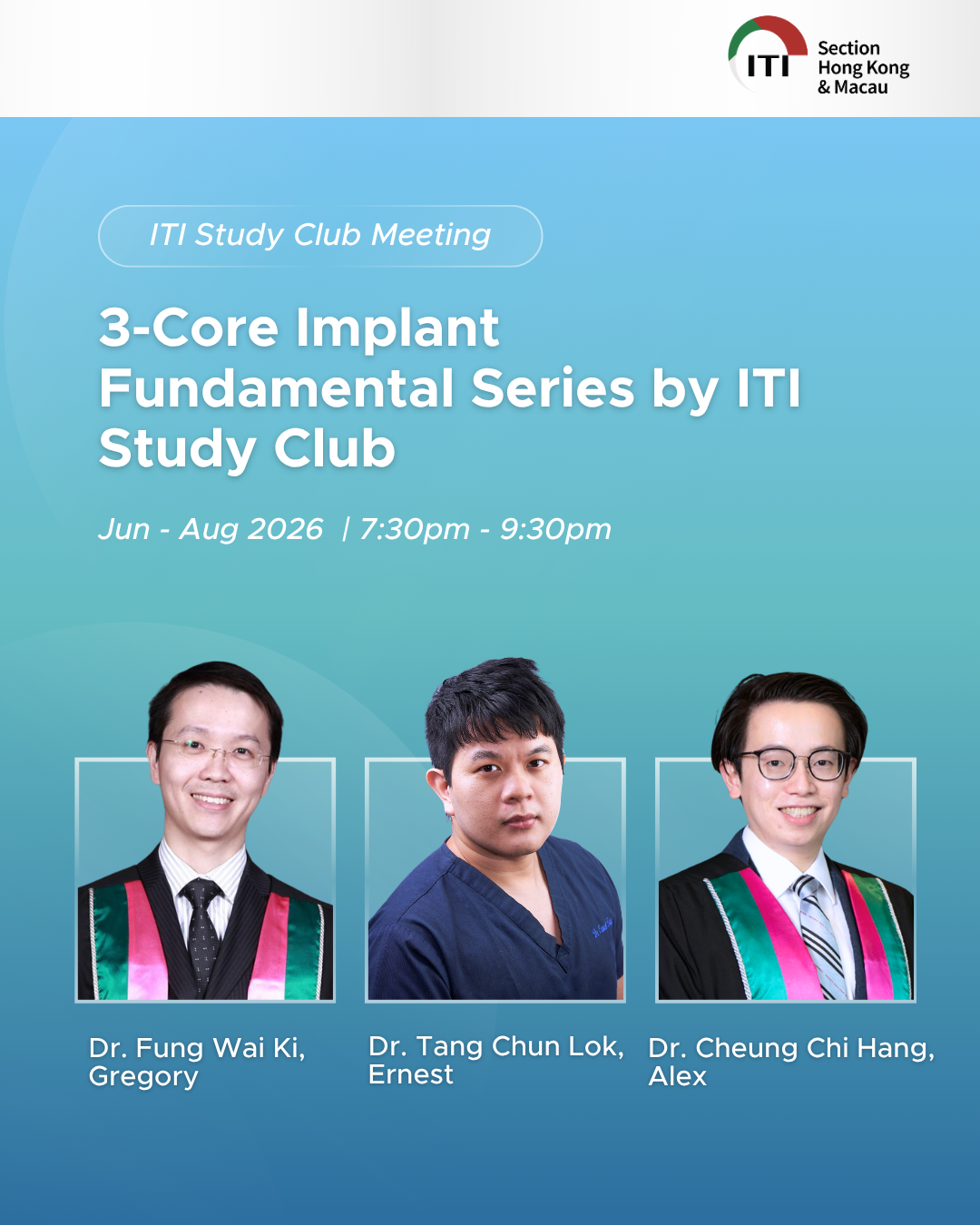 3-Core Implant Fundamental Series by ITI Study Club