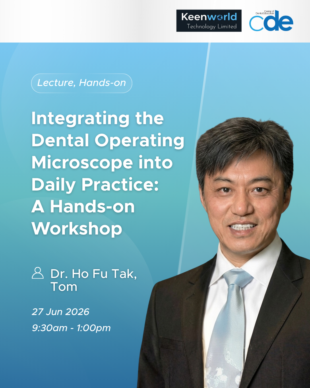 Integrating the Dental Operating Microscope into Daily Practice: A Hands-on Workshop