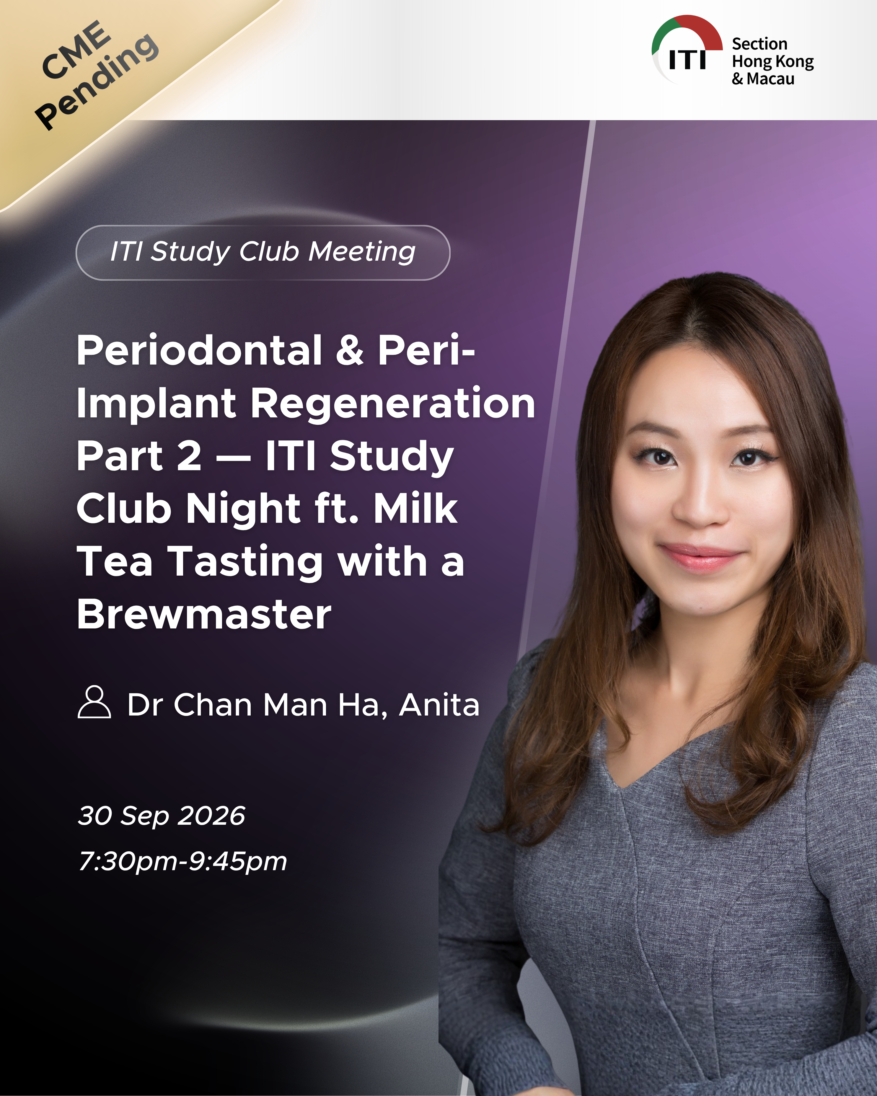Periodontal & Peri-Implant Regeneration Part 2 — ITI Study Club Night with bonus Milk Tea Tasting with a Brewmaster