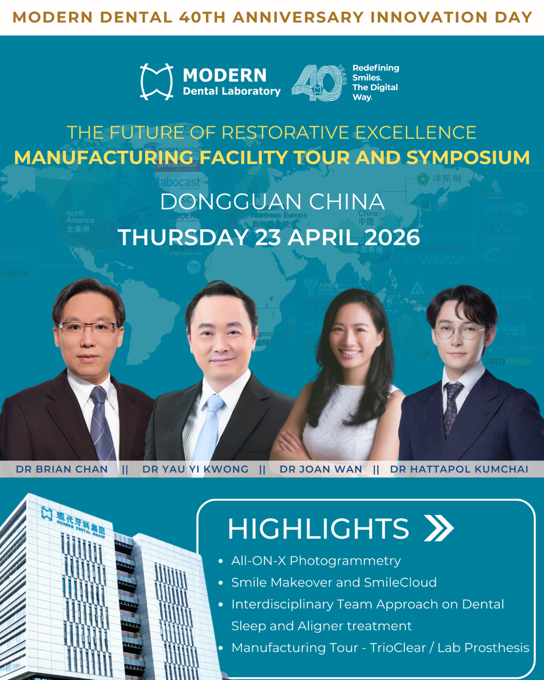 THE FUTURE OF RESTORATIVE EXCELLENCE: Manufacturing Facility Tour and Symposium