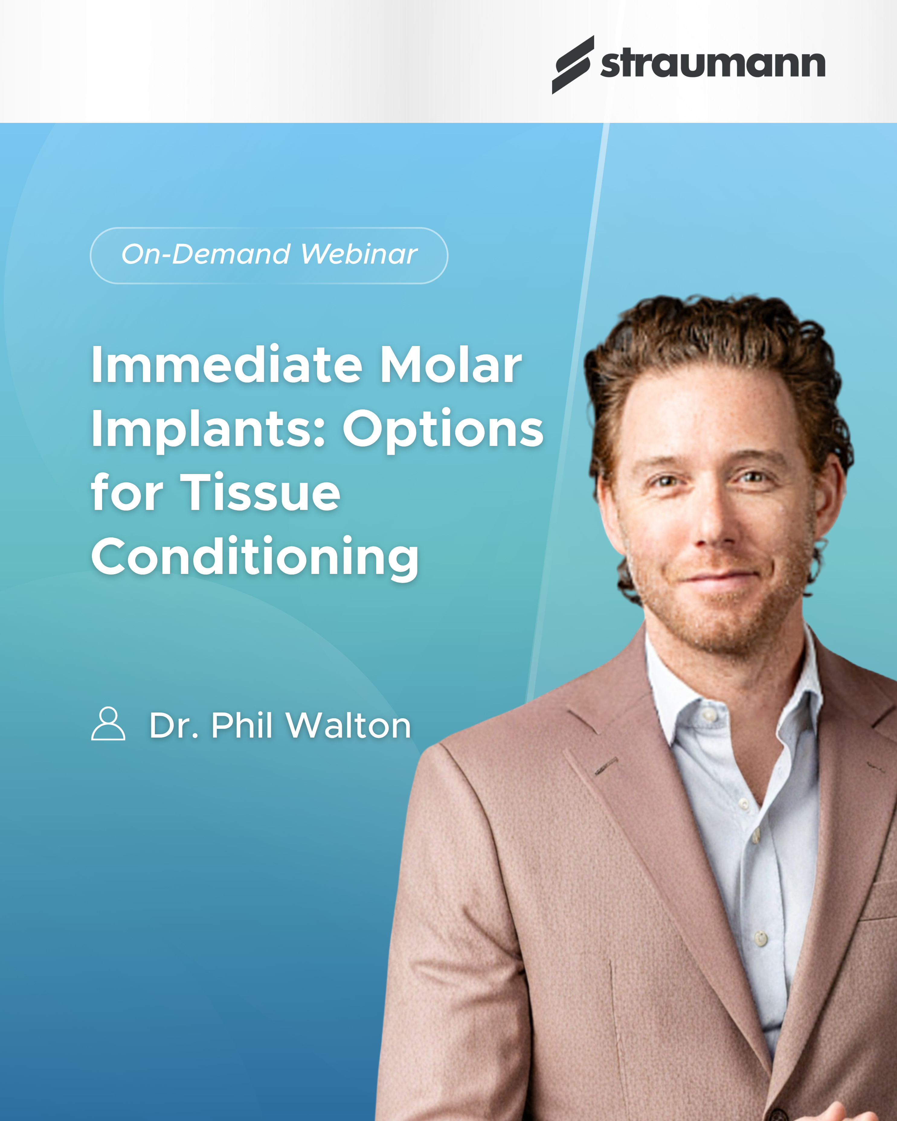 Immediate Molar Implants: Options for Tissue Conditioning